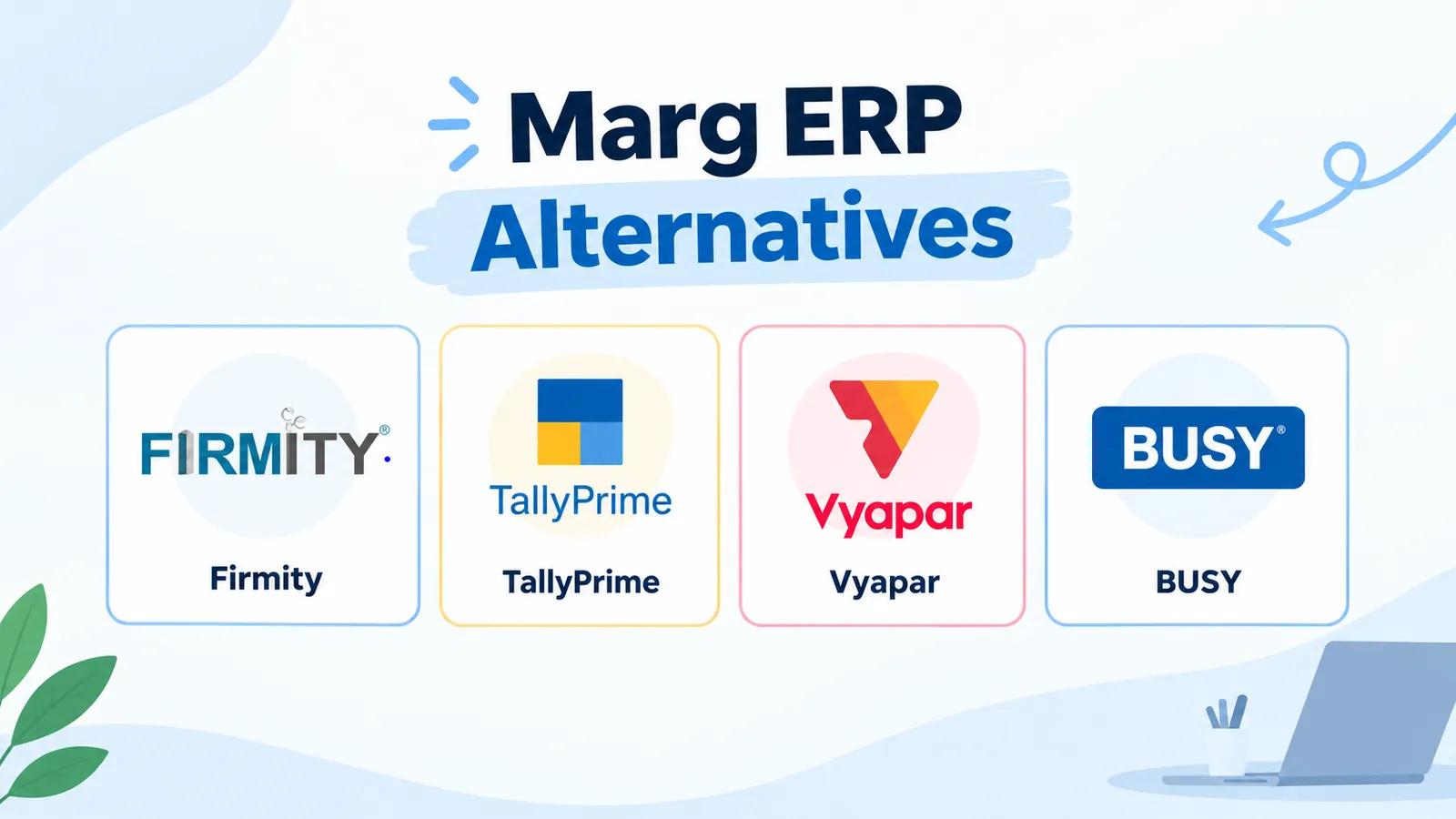 7 Best Marg ERP Alternatives in 2026 for Every Business